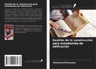 Mohammed Olowoake - Gestión de la construcción para estudiantes de edificación