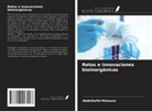 Abdelhafid Mimouni - Retos e innovaciones bioinorgánicas
