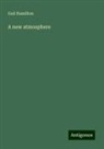 Gail Hamilton - A new atmosphere