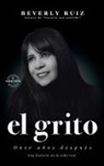 Beverly Ruiz - EL GRITO