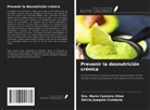Gércia Joaquim Cumbane, Dra. Maria Casimira Sitoe - Prevenir la desnutrición crónica