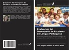 Ana Virginia Gomes de Souza Pinto - Evaluación del Desempeño de Escolares en Lengua Portuguesa