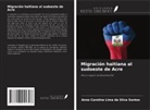 Anne Caroline Lima da Silva Santos - Migración haitiana al sudoeste de Acre