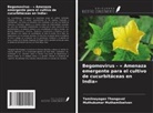 Muthukumar Muthamilselvan, Tamilnayagan Thangavel - Begomovirus - ' Amenaza emergente para el cultivo de cucurbitáceas en India'