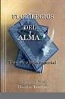 Libardo Ariel Blandón Londoño - Florilegios del alma