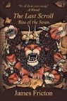James Fricton - The Last Scroll Rise of the Seven