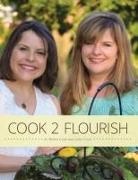 Julie Cook, Robin Cook - Cook 2 Flourish