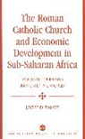Jozef D. Zalot, Zalot Jozef D. - The Roman Catholic Church and Economic Development in Sub-Saharan Africa