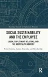 Joanna Adamska, Monika Bąk, Piotr Zientara, Piotr Adamska Zientara, Zientara Piotr - Social Sustainability and the Employee