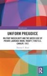 Thomas C. Rust, Rust Thomas C. - Uniform Prejudice
