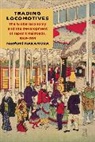 Naofumi Nakamura - Trading Locomotives