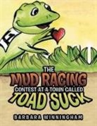 Barbara Winningham - The Mud Racing Contest at a Town Called Toad Suck