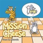 Sana M. Hussain - Mission Cheese