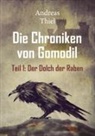 Andreas Thiel - Der Dolch der Raben