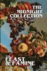 Joseph Kelly, Brett Shelton, Joseph Kelly - The Midnight Collection - Vol. 1 - Feast & Famine