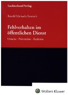 Immich, Till Immich, Kawik, Michael Kawik, Michaelis, Lars Oliver Michaelis - Fehlverhalten im öffentlichen Dienst