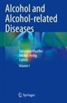 Heilig, Markus Heilig, Sebastian Mueller - Alcohol and Alcohol-related Diseases, 2 Teile