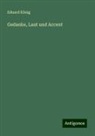 Eduard König - Gedanke, Laut und Accent