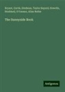 Taylor Bayard, BRYANT, Allan Butler, CURTIS, Howells, O'Connor... - The Sunnyside Book