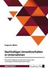 Eugenie Mohr - Nachhaltiges Umweltverhalten in Unternehmen