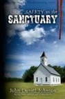 John Daniel Johnson - Safety in the Sanctuary