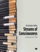 Christopher Bollas - Streams of Consciousness