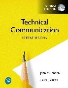 Laura J. Gurak, John Lannon, John M. Lannon - Technical Communication, Global Edition (Book)
