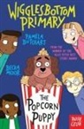 Pamela Butchart, Butchart Pamela, Moor Becka - Wigglesbottom Primary: The Popcorn Puppy