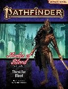 Jim Groves, Jim Groves, Luis Loza, Luis Loza - Pathfinder Adventure Path: Thirst for Blood (Shades of Blood 1 of 3) (P2)