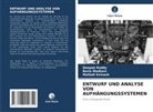 Malladi Avinash, Barla Madhavi, Deepak Reddy - ENTWURF UND ANALYSE VON AUFHÄNGUNGSSYSTEMEN