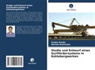 Sanjoy Kundu, Mainak Mukherjee - Studie und Entwurf eines Gurtfördersystems in Kohlebergwerken