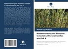 Wilfred Kojo Kokonu - Blattanwendung von Phosphor, Schwefel & Mikronährstoffen wie Zink &