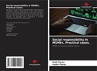 Ivette Flores, Ruth Flores - Social responsibility in MSMEs. Practical cases.