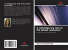 Patrícia Peluso Condé - A contemporary look at the school curriculum