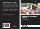 Fatma Larbi, Bahri Mahjoub - Rheumatoid purpura in children