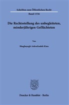 Shaghayegh Ashrafzadeh Kian - Die Rechtsstellung des unbegleiteten, minderjährigen Geflüchteten