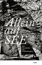 Richard J King, Richard J. King - Allein auf See