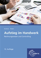 Bernd Kirchner, Achim Pollert - Aufstieg im Handwerk Rechnungswesen und Controlling