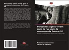 Larissa M. Ferreira, Fabiana Souza Soares - Personnes âgées vivant dans la rue dans la commune de Franca-SP