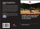 Elijah Gwaza Avar - Conflits entre agriculteurs et éleveurs et migration rurale-urbaine