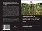 Wilfred Kojo Kokonu - Application foliaire de phosphore, de soufre & d'oligo-éléments tels que le zinc & le cuivre