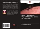 Suheel Ahmad Ganai - Piège à moustiques : Dispositif de lutte contre les moustiques