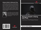Marcos André Webber - Being-to-Death in Being and Time