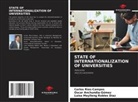 Oscar Anchundia-Gómez, Carlos Rios-Campos, Luisa Maylleng Robles Díaz - STATE OF INTERNATIONALIZATION OF UNIVERSITIES