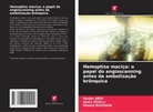 Narjes Abid, Khaled Bouzaidi, Asma Zgolli - Hemoptise maciça: o papel do angioscanning antes da embolização brônquica