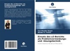 Yuri Mendes Roque, Welder R Freitas, Welder R. Freitas - Einsatz des a3-Berichts als Problemvermeidungs- und -lösungstechnik
