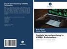 Ivette Flores, Ruth Flores - Soziale Verantwortung in KKMU. Fallstudien.