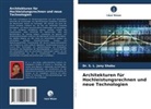 Dr S L Jany Shabu, Dr. S. L. Jany Shabu, S. L. Jany Shabu - Architekturen für Hochleistungsrechnen und neue Technologien