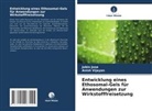 Jobin Jose, Anish Vijayan - Entwicklung eines Ethosomal-Gels für Anwendungen zur Wirkstofffreisetzung
