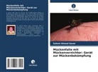 Suheel Ahmad Ganai - Mückenfalle mit Mückenvernichter: Gerät zur Mückenbekämpfung